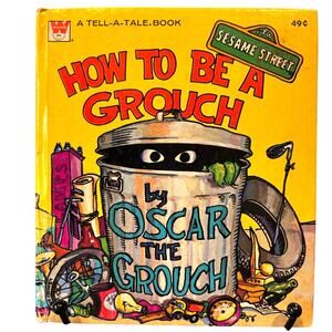 VTG 1976 How to be a Grouch, Oscar, Sesame Street, Tell-A-Tale Book, Whitman, HC